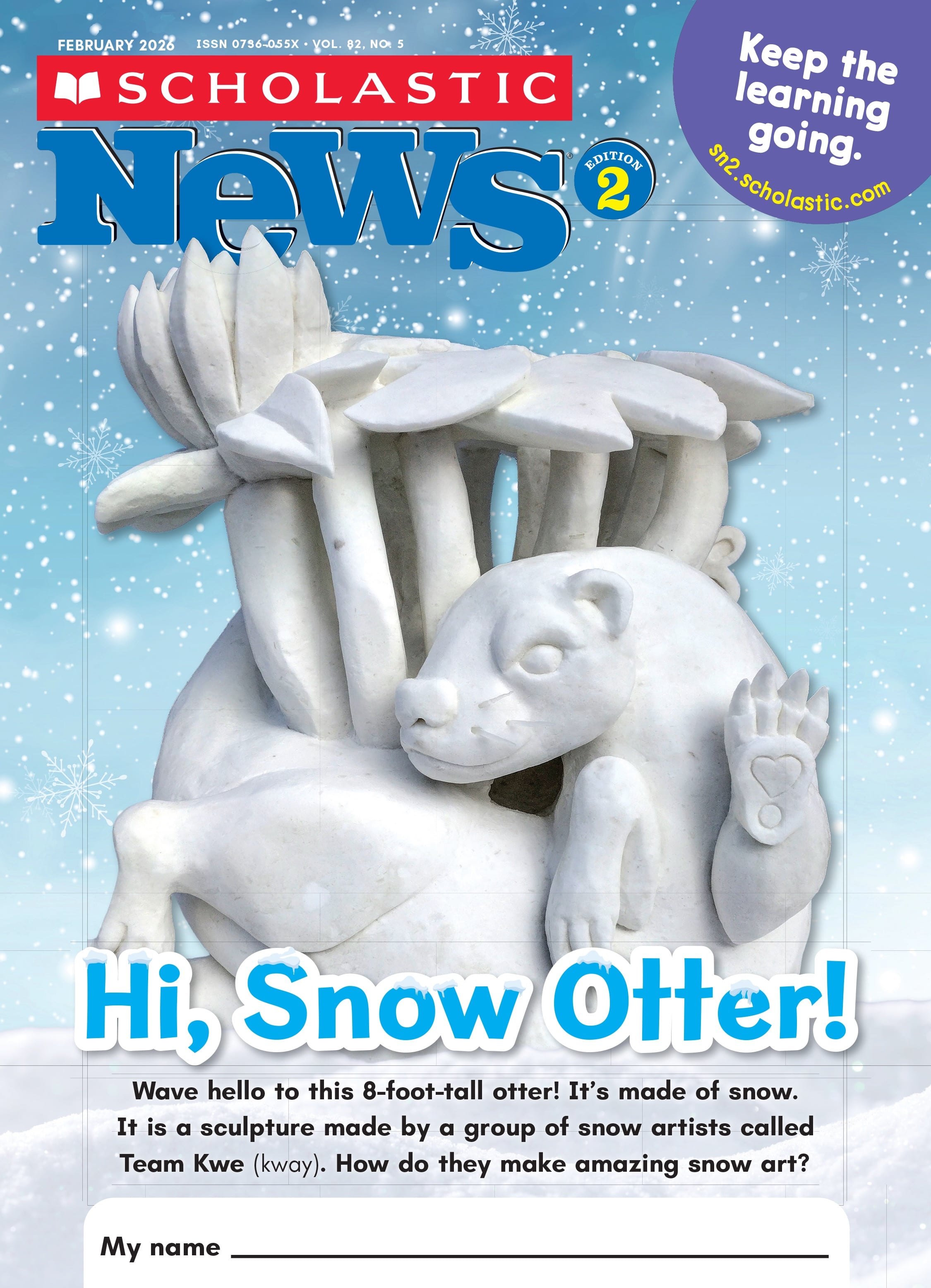 Hi, Snow Otter! - February 2026